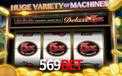 Descubra o Mundo do Cassino Online com 569Bet
